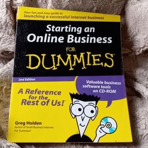 Starting an online business for dummies, by Greg Holden.